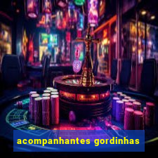 acompanhantes gordinhas